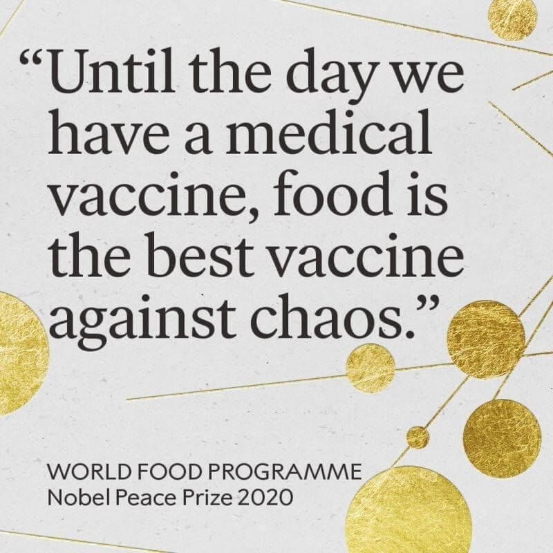 Until the day we have a medical vaccine, food is the best vaccine against chaos